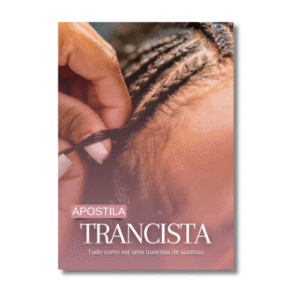 Apostila Ediável Trancista