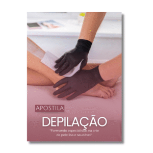 Apostila Editável Depilação Completa